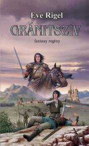 Kniha Gránitszív - Rigel Eve
