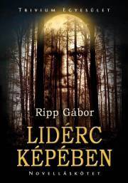 Kniha Lidérc képében - Ripp Gábor