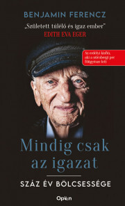 Mindig csak az igazat - Benjamin Ferencz kúpite na Panta Rhei