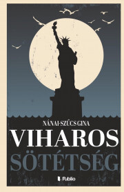 Kniha Viharos sötétség - Nánai-Szűcs Gina