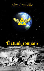 Kniha Életünk romjain - Granville Alex