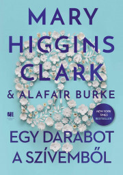 Kniha Egy darabot a szívemből - Mary Higgins Clark
