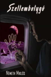 Kniha Szellembolygó - Németh Miklós Atilla