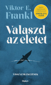 Válaszd az életet - Frankl Viktor E.