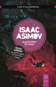 Kniha Alapítvány és Föld - Isaac Asimov