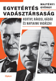 Kniha Egyetértés vadásztársaság - György Majtényi