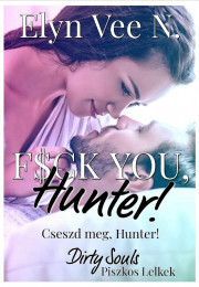 Kniha Cseszd meg, Hunter! - Vee N. Elyn
