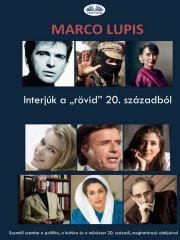 Kniha Interjúk a „rövid” 20. századból - Lupis Marco