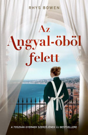 Kniha Az ?Angyal-öböl felett - Rhys Bowen