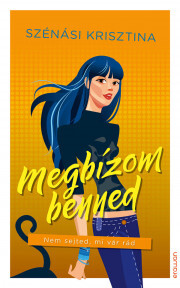 Megbízom benned - Krisztina Szénási