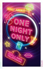 One Night Only - Anikó Igali kúpite na Panta Rhei