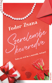 Kniha Szerelembe keveredve - Zsana Fodor