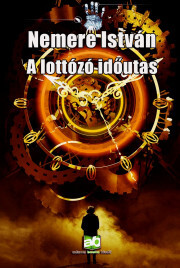 A lottózó időutas - István Nemere