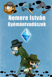 Gyémántvadászok - István Nemere