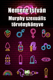 Murphy ?szexuális törvénykönyve - István Nemere