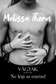 Kniha Vágyak novellák - Thorn Melissa