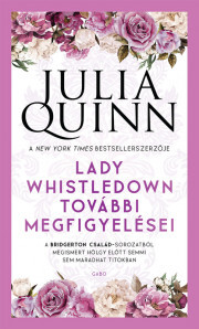 Kniha Lady Wistledown további megfigyelései - Julia Quinn