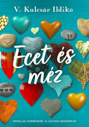 Kniha Ecet és méz - V. Kulcsár Ildikó