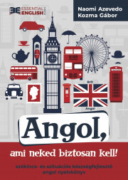 Angol, ami neked biztosan kell!