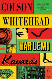 Kniha Harlemi kavarás - Colson Whitehead