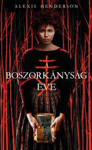 A boszorkányság éve - Alexis Henderson kúpite na Panta Rhei