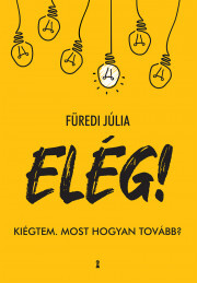 ELÉG! - Júlia Füredi kúpite na Panta Rhei