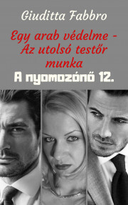 Kniha Egy arab védelme - Giuditta Fabbro