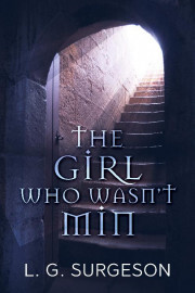 Kniha The Girl Who Wasn't Min - Surgeson L. G.