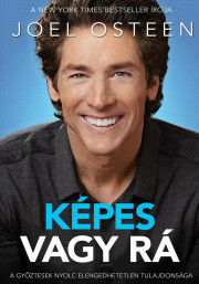 Kniha Képes vagy rá - Joel Osteen