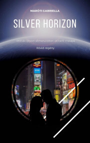 Kniha Silver Horizon - Gabriella Maróti