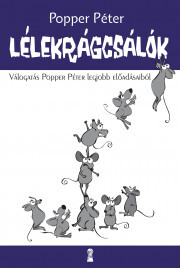 Lélekrágcsálók - Péter Popper kúpite na Panta Rhei