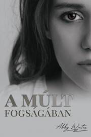 A múlt fogságában - Abby Winter kúpite na Panta Rhei