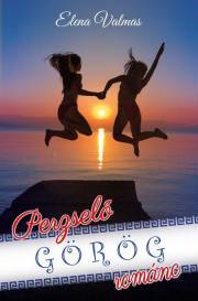 Kniha Perzselő görög románc - Valmas Elena