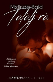 Találj rá... - Melinda Bald