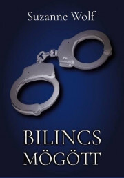 Kniha Bilincs mögött - Wolf Suzanne