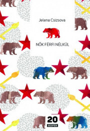 Kniha Nők férfiak nélkül - Jelena Csizsova