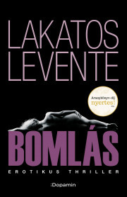 Kniha Bomlás - Levente Lakatos