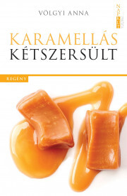 Karamellás kétszersült - Anna Völgyi kúpite na Panta Rhei