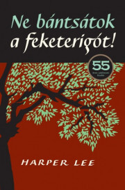 Ne bántsátok a feketerigót! - Harper Lee kúpite na Panta Rhei