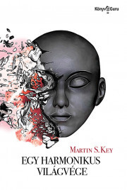 Kniha Egy harmonikus világvége - S. Key Martin