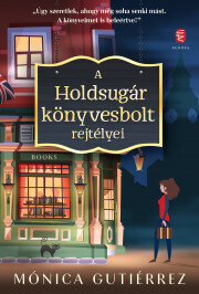 A Holdsugár könyvesbolt rejtélyei - Mónica Gutiérrez kúpite na Panta Rhei