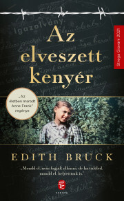 Az elveszett kenyér - Edith Bruck kúpite na Panta Rhei
