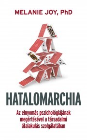 Kniha Hatalomarchia - Melanie Joyce