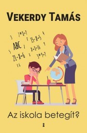 Az iskola betegít? - Tamás Vekerdy kúpite na Panta Rhei