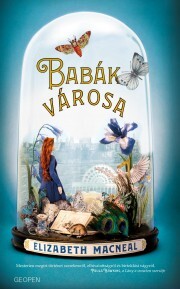 Kniha Babák városa - Elizabeth Macneal