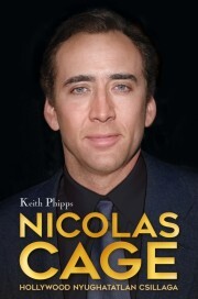 Kniha Nicolas Cage - Keith Phipps