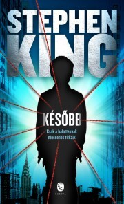 Kniha Később - Stephen King