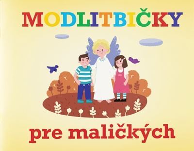 Kniha Modlitbičky pre maličkých