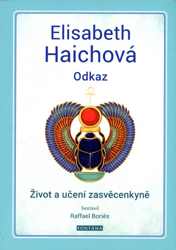 Kniha Odkaz - Život a učení zasvěcenkyně
