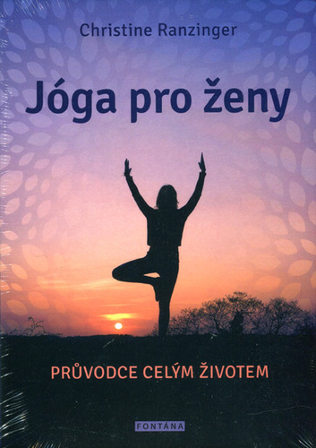 Kniha Jógy pro ženy - Průvodce celým životem